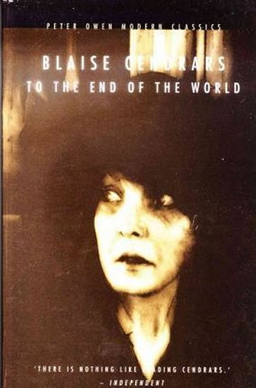 To The end Of the World - Cendrars Blaise
