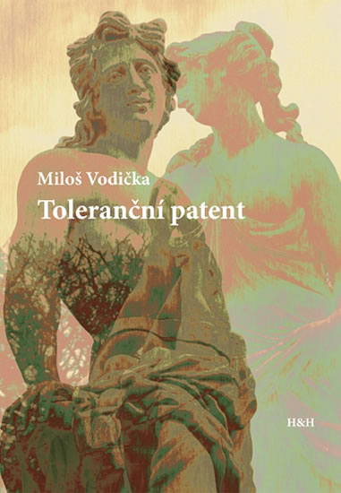 Toleranční patent - Vodička Miloš - 13x17