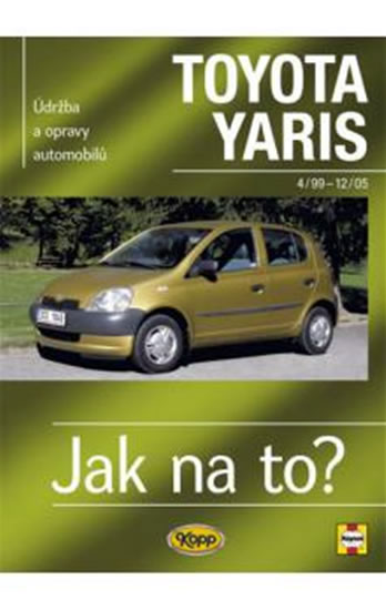 Toyota Yaris 4/99 - 12/05 - Jak na to? - 86. - Jex R.M. - 20