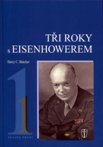 Tři roky s Eisenhowerem - I. - Butcher Harry C. - 16