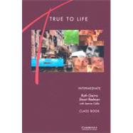 True to Life intermediate Students Book - Gairns R.