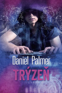 Trýzeň - Palmer Daniel