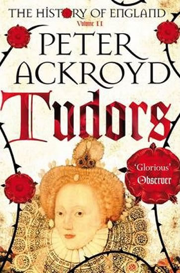 Tudors - Ackroyd Peter