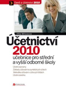 Účetnictví 2010 učebnice pro SŠ a VOŠ - Jitka Mrkosová - 17x23 cm