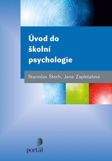 Úvod do školní psychologie - Štech Stanislav