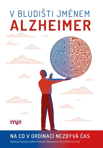V bludišti jménem Alzheimer - kolektiv
