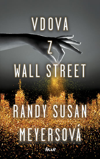 Vdova z Wall Street - Meyersová Randy Susan