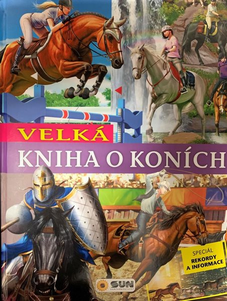 Velká kniha o koních - neuveden