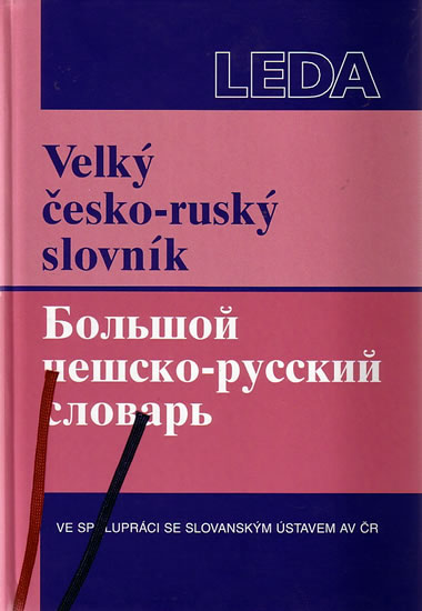 Velký česko-ruský slovník - kolektiv
