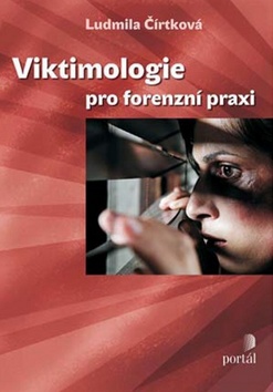 Viktimologie pro forenzní praxi - Ludmila Čírtková - 16x23 cm