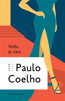 Vítěz je sám - Coelho Paulo - 13x20 cm