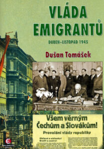 Vláda emigrantů - Duben–listopad 1945 - Tomášek Dušan - 15