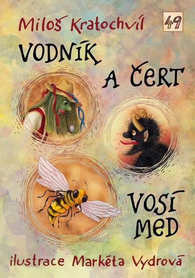Vodník a čert / Vosí med - Kratochvíl Miloš