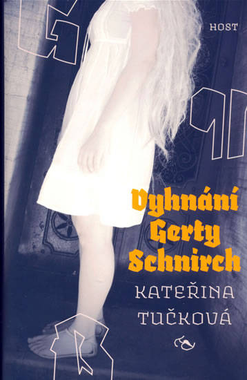 Vyhnání Gerty Schnirch - Tučková Kateřina - 14