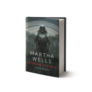 Výpadek systémů - Wells Martha
