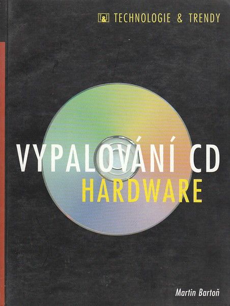 Vypalování CD - hardware - Martin Bartoň