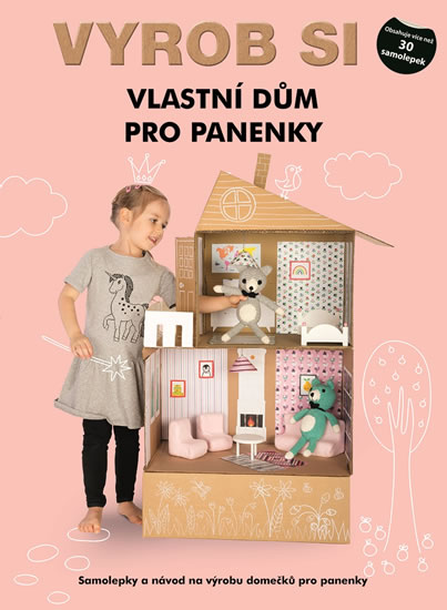 Vyrob si vlastní dům pro panenky - Samolepky a návod na výrobu garáže - neuveden