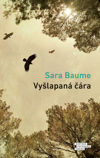 Vyšlapaná čára - Baume Sara