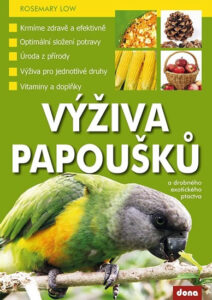Výživa papoušků a drobného exotického ptactva - Low Rosemary