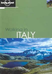 Walking in Italy- Lonely Planet Guide Book - 2th ed. /Itálie/ - A5