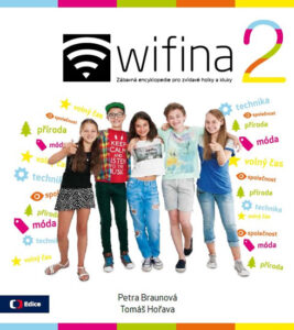 Wifina 2 – Zábavná encyklopedie pro zvídavé holky a kluky – Poláček Martin