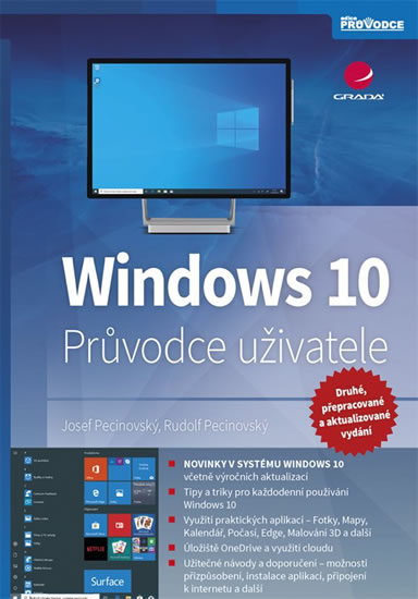 Windows 10 - Průvodce uživatele - Pecinovský Josef
