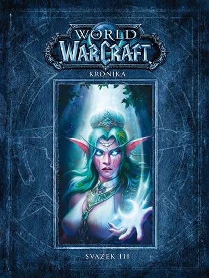 World of WarCraft - Kronika 3 - Metzen Chris