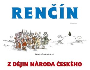 Z dějin národa českého – Renčín Vladimír – 20,6×24,4