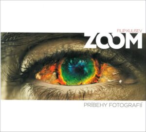ZOOM - Príbehy fotografií (slovensky) - Kulisev Filip