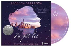 Za pět let - audioknihovna - Serleová Rebecca