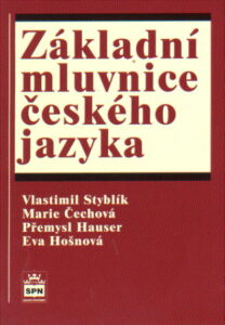 Základní mluvnice českého jazyka - Styblík V.