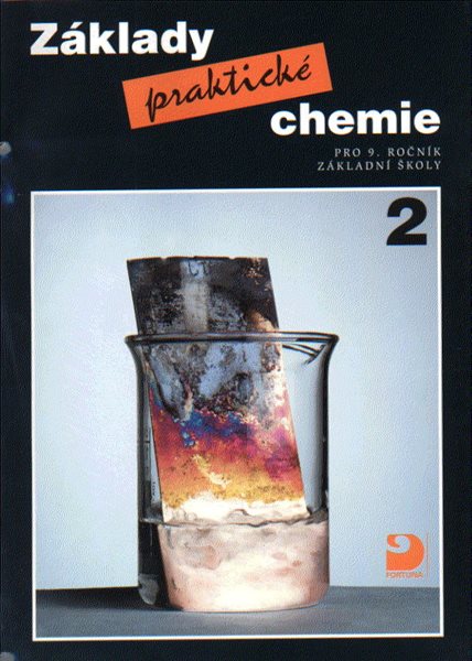Základy praktické chemie 2 pro 9.r. - učebnice - Beneš
