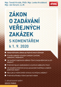 Zákon o zadávání veřejných zakázek s komentářem k 1. 9. 2020 - Mgr. Tomáš Kruták