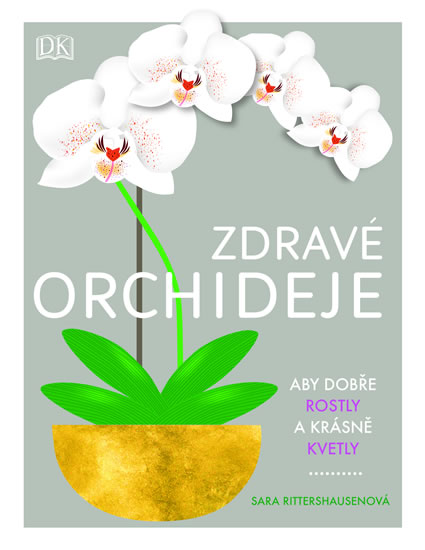 Zdravé orchideje - Rittershausenová Sara