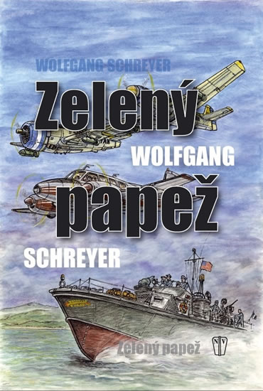 Zelený papež - Schreyer Wolfgang - 17