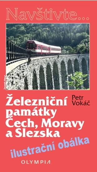 Železniční památky Čech