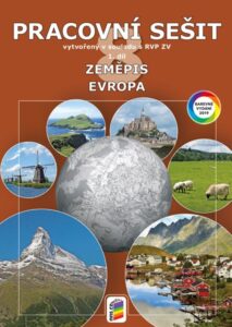 Zeměpis 8.r. ZŠ 1. díl – Pracovní sešit – Evropa v souladu s RVP ZV (barevný) – A4