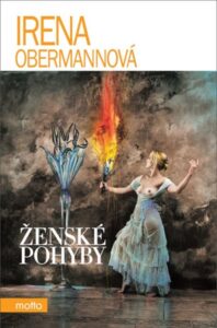 Ženské pohyby - Irena Obermannová - 13x20