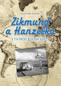 Zikmund a Hanzelka - František Emmert - 21x30 cm