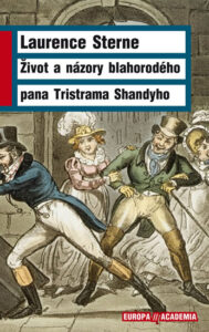 Život a názory blahorodého Tristrama Shandyho - Sterne Laurence - 14x21