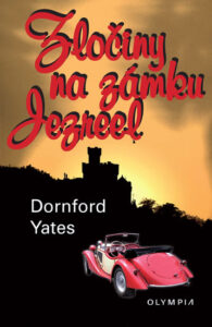 Zločiny na zámku Jezreel - Yates Dornford - 13