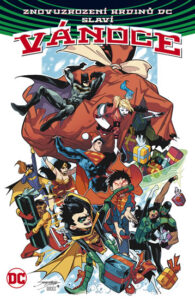 Znovuzrození hrdinů DC slaví Vánoce - Snyder Scott