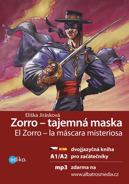 Zorro - tajemná maska - Eliška Jirásková - 14x20 cm