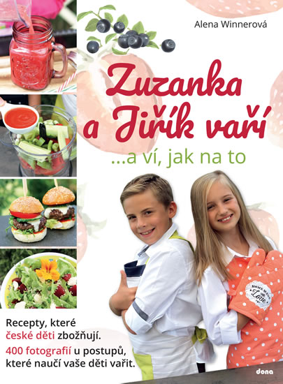 Zuzanka a Jiřík vaří …a ví