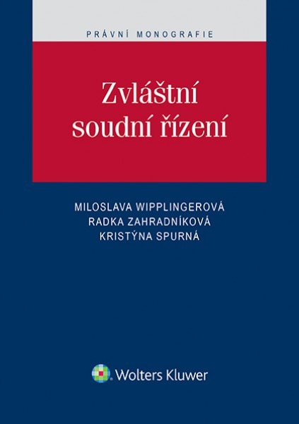 Zvláštní soudní řízení - Miloslava Wipplingerová