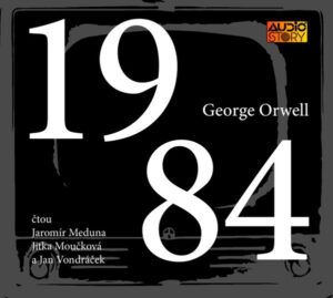 1984 – CDmp3 (Čte Jaromír Meduna, Jitka Moučková a Jan Vondráček) – Orwell George
