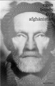 677 – Afghánistán – Bondy Egon