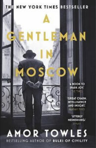 A Gentleman in Moscow – Towles Amor